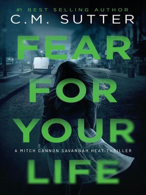 cover image of Fear For Your Life